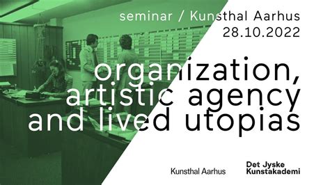 Organization Artistic Agency And Lived Utopias Nora Sternfeld