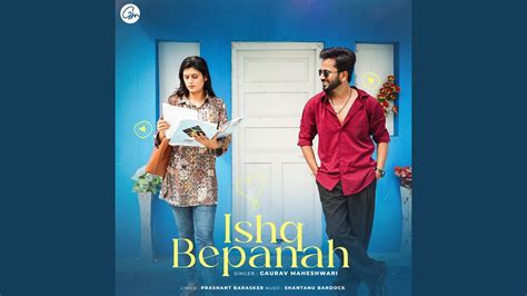 Ishq Bepanah Youtube