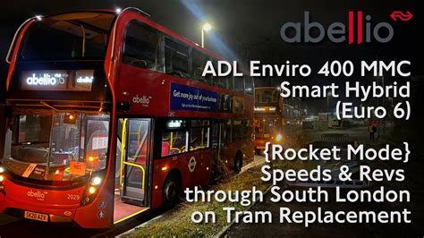 Rocket Mode Abellio London Enviro Mmc Smart Hybrid Speeds Revs