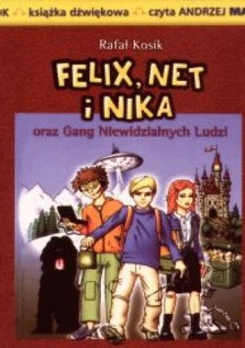 Felix Net i Nika oraz Gang Niewidzialnych Ludzi Książka audio CD MP3