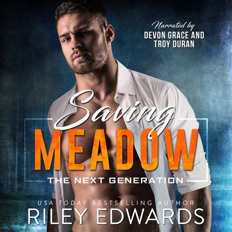 Saving Meadow By Riley Edwards Audiobook