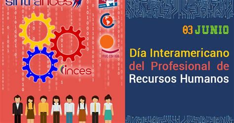 Sintrainces Nacional 03 De Junio Día Internacional Del Profesional De