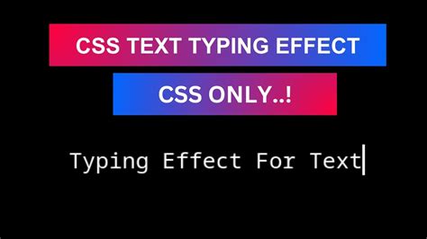 Css Text Typing Animation Effect Typewirte Effect Using Html Css