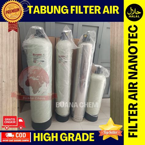 Saringan Tabung Filter Air Sumur Pdam Nanotec Lazada