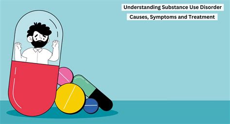 Understanding Substance Use Disorder Causes Symptoms And Treatment By Mental Heath Care Us