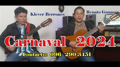 Carnaval De Guaranda Renato Guaman Fit Klever Berrones