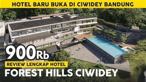 UDAH TAHU BELUM SEKARANG SUDAH ADA HOTEL MEWAH DI CIWIDEY BANDUNG