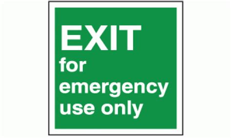 Exit For Emergency Use Only Sign Emergency Exit Signage Safety Signs And Notices