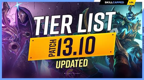 NEW UPDATED TIER LIST For PATCH 13 10 League Of Legends Win Big Sports