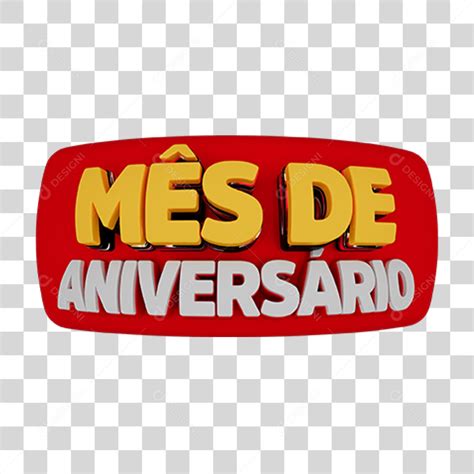 Selo 3d Mês De Aniversário Png Transparente Download Designi