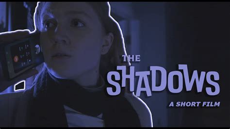 The Shadows Short Film Youtube