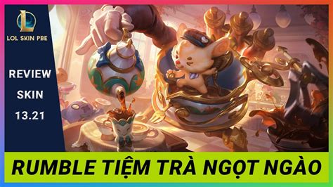 Rumble Ti M Tr Ng T Ng O Cafe Cuties Rumble Lol Skin Pbe Youtube