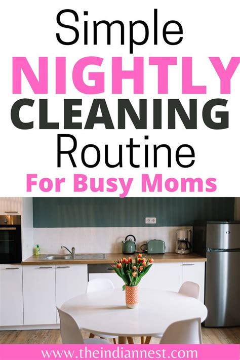 Simple Night Time Cleaning Routine For Busy Moms Artofit