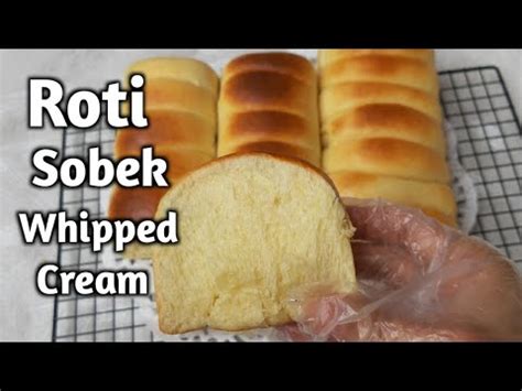 Cara Membuat Roti Sobek Whipped Cream Roti Super Lembut 1 X Proofing