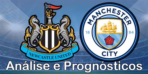 Newcastle Manchester City Análise Do Jogo Da Premier League