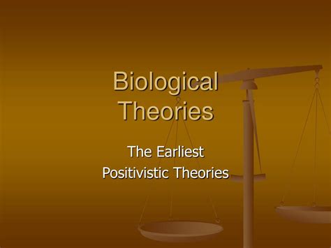 Ppt Biological Theories Powerpoint Presentation Free Download Id