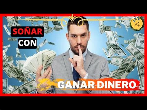 Interpretaci N De Los Sue Os El Significado De So Ar Con Ganar Dinero