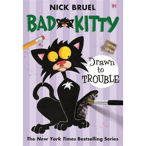 Bad Kitty Bad Kitty Drawn To Trouble Paperback