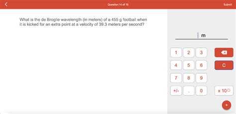 Solved What Is The De Broglie Wavelength In Meters Of A Chegg