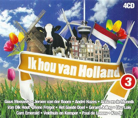 Ik Hou Van Holland 3 2010 Cd Discogs