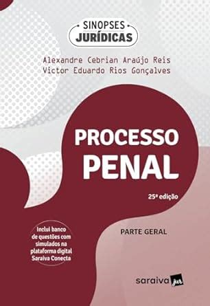 Processo Penal Parte Geral Coleção Sinopses Jurídicas 25ª Edição