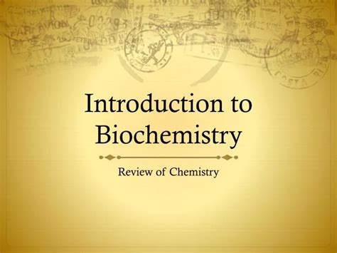 Ppt Introduction In Biochemistry Powerpoint Presentation Free 1fe