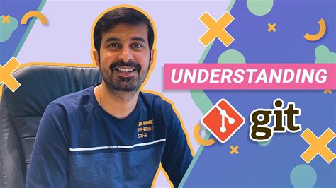 Understanding Git What Is Git Explained Youtube