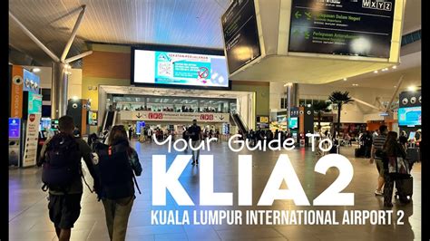 Kuala Lumpur International Airport Terminal 2 YouTube