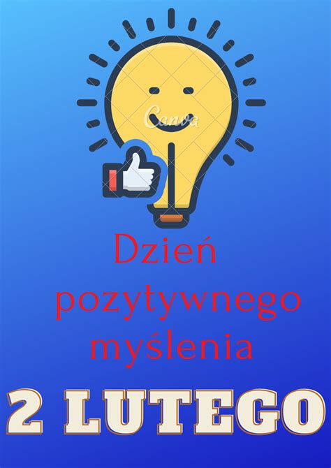 Dzień Pozytywnego Myślenia Szkoła Podstawowa nr 9 w Inowrocławiu