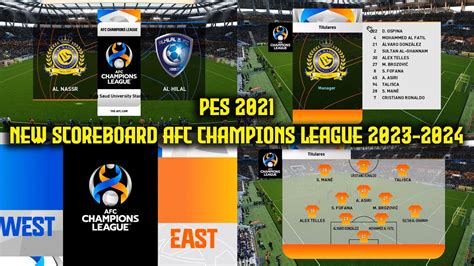 PES 2021 NEW SCOREBOARD AFC CHAMPIONS LEAGUE 2023 2024 YouTube