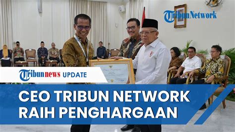 Ceo Tribun Network Dahlan Dahi Raih Penghargaan Dari Wakil Presiden