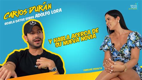 CARLOS DURÁN HABLA SOBRE PROBLEMAS CON ADOLFO LORA Y REVELA COMO