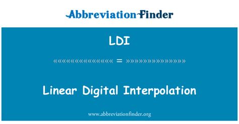 ldi stands  linear digital interpolation abbreviation finder