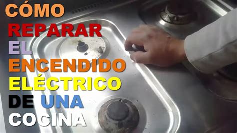 Cómo reparar el encendido eléctrico de una cocina YouTube