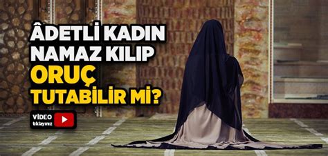 Kadın Pantolonla Namaz Kılabilir Mi İslam Ve İhsan