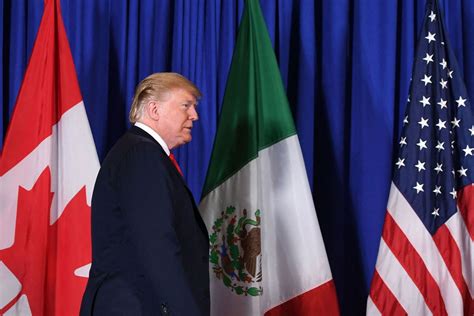 Trump Wants To Renegotiate His Own Trade Deal With Mexico And Canada