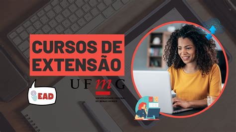 Ufmg Oferta 6 Cursos De Extensão Ead Na área Da Educação Pebsp