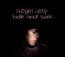 Imogen Heap – Hide and Seek Lyrics | Genius Lyrics