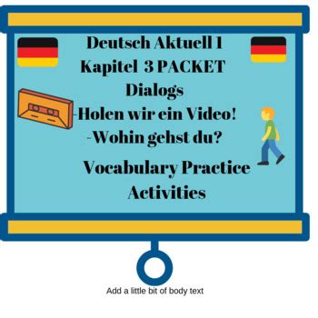 Deutsch Aktuell Kapitel Dialogs Vocabulary Practice