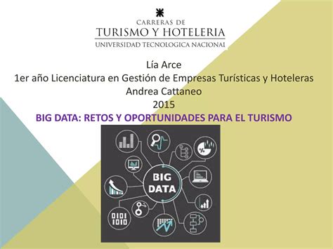 Big Data Retos Y Oportunidades Para El Turismo Ppt