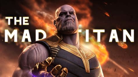 Thanos The Mad Titan Youtube