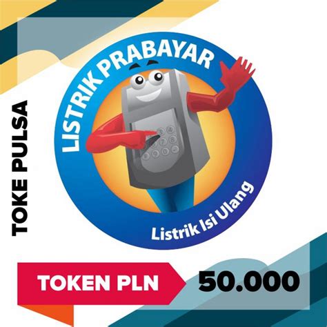 TOKE PULSA PLN Token Listrik Prabayar 50 000 Kirimkan Nomor Meter ID