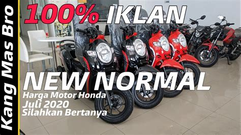 Harga Motor Honda Terbaru Juli 2020 Silahkan Bertanya Kang Mas Bro Youtube