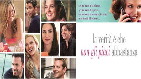 La verità è che non gli piaci abbastanza film 2009 TRAILER ITALIANO