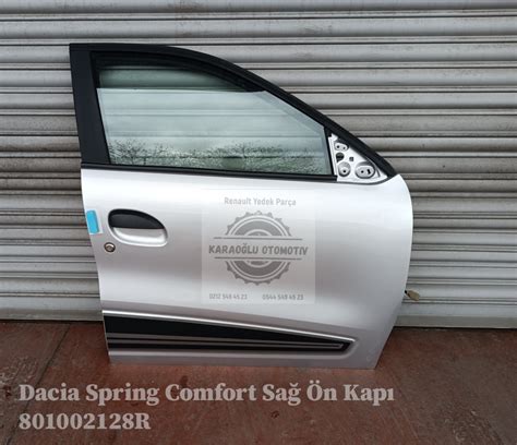 Dacia Spring Comfort Sağ Ön Kapı 801002128R Karaoğlu Yedek Parça