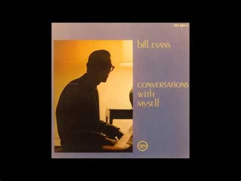 Bill Evans Conversations With Myself Full Album YouTube