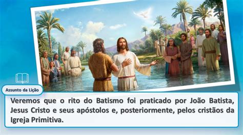 Lição 09 O Batismo A Primeira Ordenança da Igreja Slide Editável