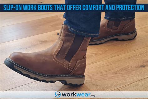 Best Slip On Work Boots That Offer Comfort Convenience And Protection