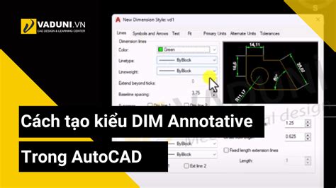 Cách tạo kiểu DIM Annotative trong AutoCAD Vaduni vn