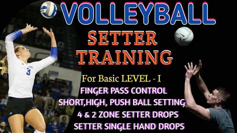 Volleyball Setter Training I Beginning Setter Setting Practice For